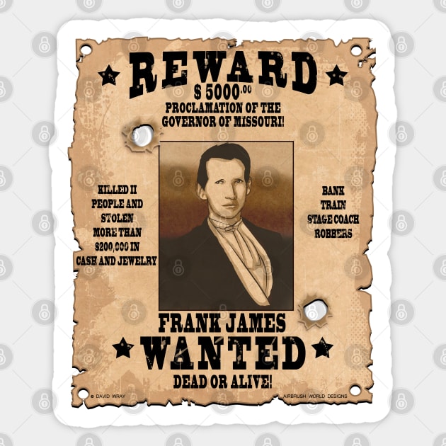 Frank James Wild West Wanted Poster Sticker by Airbrush World